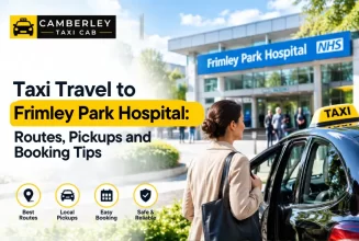 Taxi Travel to Frimley Park Hospital: Routes, Pickups and Booking Tips